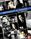 【中古】 WITHOUT A TRACE／FBI失踪者を追え！＜サード＞セット2／アンソニー ラパリア,ポピー モンゴメリー,マリアンヌ ジャン＝バプティスト