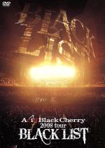 【中古】 2008 tour“BLACK LIST”／Acid Black Cherry