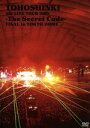 【中古】 4th LIVE TOUR 2009 〜The Secret Code〜 FINAL in TOKYO DOME/東方神起
