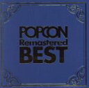 【中古】 POPCON Remastered BEST ～高音質で聴くポプコン名曲集～＜リイシュー＞（2Blu－spec CD2）／（オムニバス）,クリスタルキング,八神純子,CHAGE and ASKA,門あさ美,あみん,世良公則＆ツイスト,