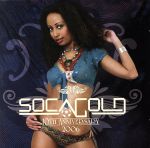 【中古】 【輸入盤】SOCA　GOLD　10TH　ANNIVERSARY　2006／（オムニバス）