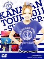 【中古】 Kanayan Tour 2011～Summer～（初回生産限定版）／西野カナ