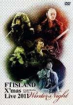 【中古】 X’mas　Live　2011　Winter’s　Night　＠YOKOHAMA　ARENA／FTISLAND