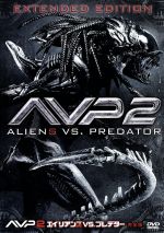 【中古】 AVP2 エイリアンズVS．プレデター 完全版／（関連）エイリアン,スティーヴン パスカル,レイコ エイルスワース,グレッグ ストラウス（監督）,コリン ストラウス（監督）