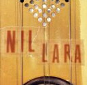 【中古】 【輸入盤】NIL LARA/ニル・ララ