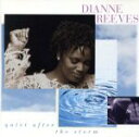 【中古】 【輸入盤】Quiet After The Storm/ダイアン・リーヴス