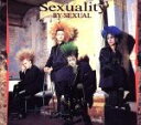 【中古】 SEXUALITY/BY−SEXUAL