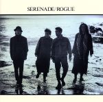  SERENADE／ROGUE