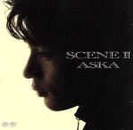 【中古】 SCENE II／ASKA