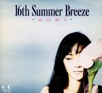 【中古】 16th Summer Breeze／杏里