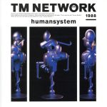 【中古】 Humansystem／TM NETWORK