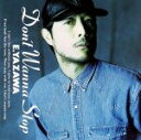 【中古】 DON’T　WANNA　STOP／矢沢永吉