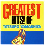 【中古】 GREATEST HITS！ OF TATSURO YAMASHITA／山下達郎