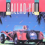 【中古】 BALLAD FOR YOU／山下達郎