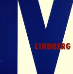 【中古】 LINDBERG　IV／LINDBERG