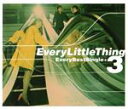 【中古】 Every Best Single +3/Every Little Thing