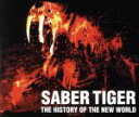 【中古】 THE　HISTORY　OF　THE　N／SABER　TIGER