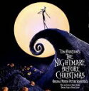 【中古】 「ナイトメアー・ビフォア・クリスマス」オリジナル・サウンドトラック/(ディズニー)