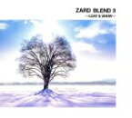 【中古】 ZARD　BLEND　II　～LEAF　＆　SNOW～／ZARD