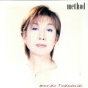 【中古】 method/高橋真梨子