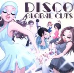 【中古】 DISCO　GLOBAL　CUTS　－　JPN　to　Worldwide／（オムニバス）,電気グルーヴ,YELLOW　MAGIC　ORCHESTRA,中西圭三,アン・ルイス,mimi,ピンク・レディー,Monday満ちる