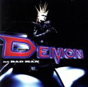 【中古】 DEMON　AS　BAD　MAN／デーモン小暮（聖飢魔II）