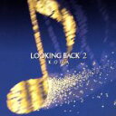 【中古】 LOOKING　BACK2／小田和正