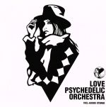 【中古】 LOVE　PSYCHEDELIC　ORCHESTRA／LOVE　PSYCHEDELICO