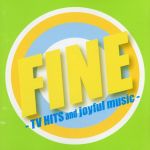 【中古】 FINE－TV　HITS　and　joyful　music／（オムニバス）,カイリー・ミノーグ,ホイットニー・ヒューストン,バリー・マニロウ,ベイ・シティ・ローラーズ,ミッシェル・ポルナレフ,エルトン・ジョン,REOスピードワゴン