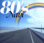 【中古】 80’s　Navi／（オムニバス）,ワム！,アース・ウインド＆ファイアー,ザ・ノーランズ,ケニー・ロギンス,エイス・ワンダー,シンディ・ローパー,ヒューイ・ルイス＆ザ・ニュース