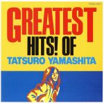 【中古】 GREATEST HITS！ OF TATSURO YAMASHITA／山下達郎