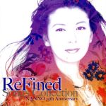 【中古】 ReFined－Songs　Collection～NANNO　25th　Anniversary（Blu－spec　CD）／南野陽子