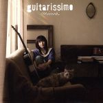 【中古】 guitarissimo／miwa