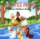 【中古】 【輸入盤】SIX　LITTLE　DUCKS／（キッズ）