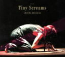 【中古】 Tiny Screams（完全生産限定盤）（2SHM－CD＋DVD）／鬼束ちひろ