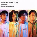 【中古】 Check The Shadow/DALLJUB STEP CLUB