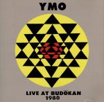 【中古】 ライヴ・アット・武道館　1980／YELLOW　MAGIC　ORCHESTRA／YMO