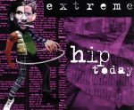 【中古】 ヒップ・トゥデイ／エクストリーム