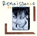 【中古】 Renaissance／奥居香（岸谷香）（プリンセス　プリンセス）