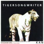 【中古】 TIGERSONGWRITER／KAN(2)