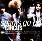 【中古】 CIRCUS／SPARKS　GO　GO