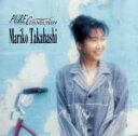 【中古】 Pure Connection/高橋真梨子