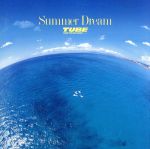 【中古】 Summer Dream／TUBE