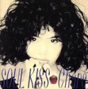 【中古】 SOUL　KISS／CHARA