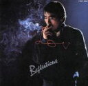 【中古】 Reflection/寺尾聰