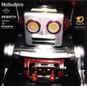 【中古】 REBIRTH〜Teohno chip/Nobuhiro