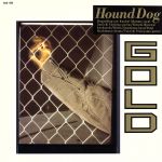 【中古】 GOLD／HOUND DOG