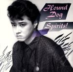 【中古】 スピリッツ／HOUND DOG