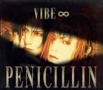 【中古】 VIBE ∞／PENICILLIN