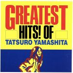 【中古】 GREATEST HITS！ OF TATSURO YAMASHITA／山下達郎